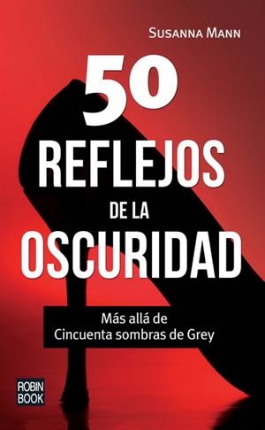 50 REFLEJOS DE LA OSCURIDAD | 9788499173023 | MANN, SUSANNA