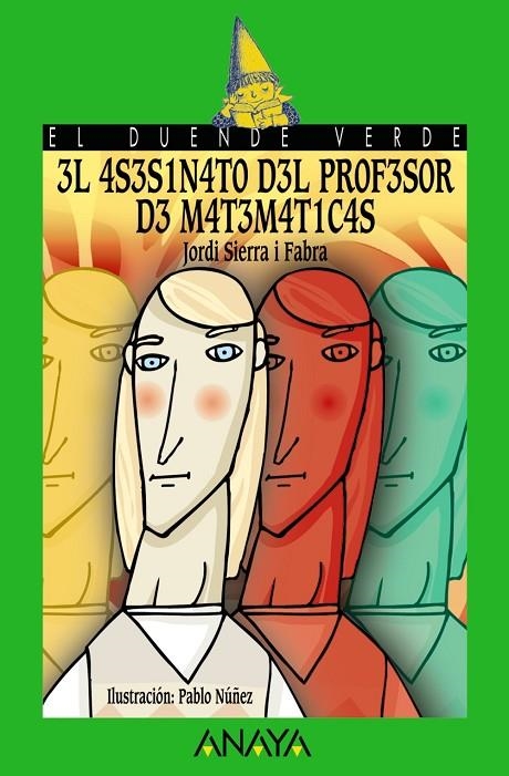 ASESINATO DEL PROFESOR DE MATEMATICAS EL | 9788420712864 | SIERRA I FABRA, JORDI