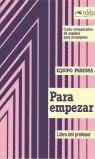 PARA EMPEZAR LIBRO DEL PROFESOR | 9788485786756 | EQUIPO PRAGMA