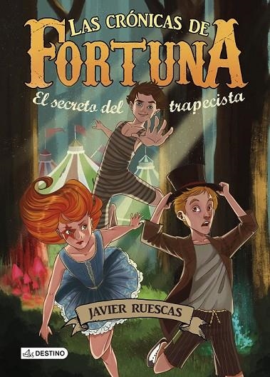 SECRETO DEL TRAPECISTA, EL | 9788408135654 | JAVIER RUESCAS
