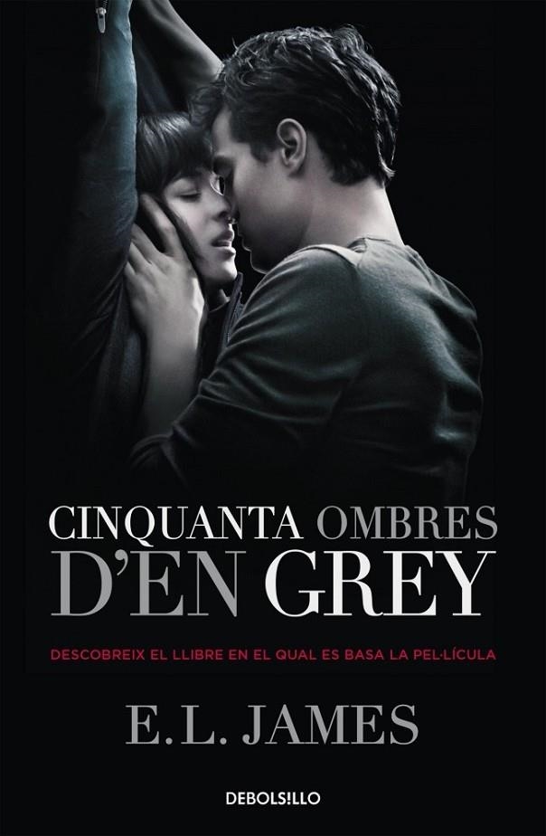 CINQUANTA OMBRES D'EN GREY (CINQUANTA OMBRES 1) | 9788490623756 | JAMES,E.L.