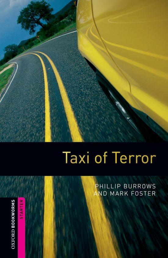 TAXI OF TERROR  | 9780194234184 | PHILLIP BURROWS/MARK FOSTER