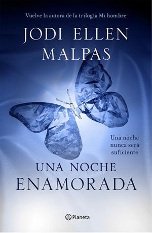 UNA NOCHE ENAMORADA | 9788408135661 | JODI ELLEN MALPAS