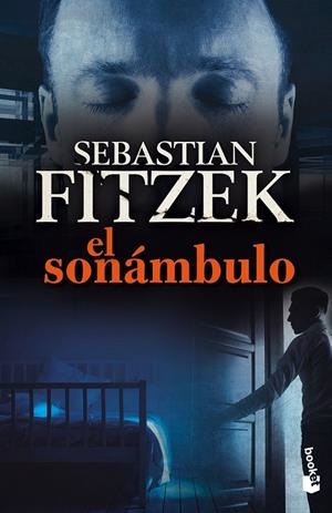EL SONÁMBULO | 9788408132813 | SEBASTIAN FITZEK
