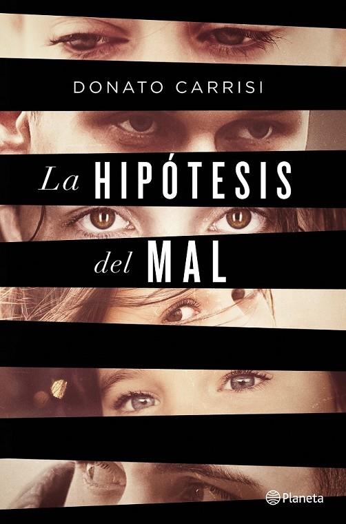 HIPÓTESIS DEL MAL, LA | 9788408135869 | DONATO CARRISI