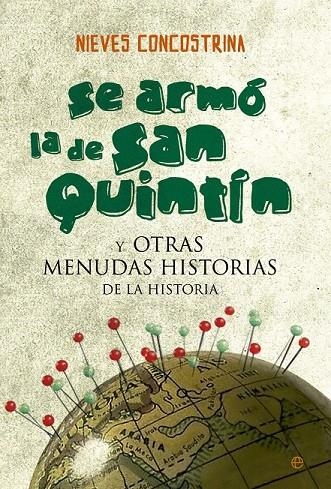 SE ARMO LA DE SAN QUINTIN | 9788490602720 | CONCOSTRI, NIEVES