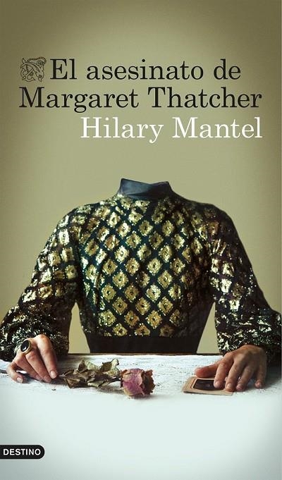 ASESINATO DE MARGARET THATCHER, EL | 9788423348879 | HILARY MANTEL