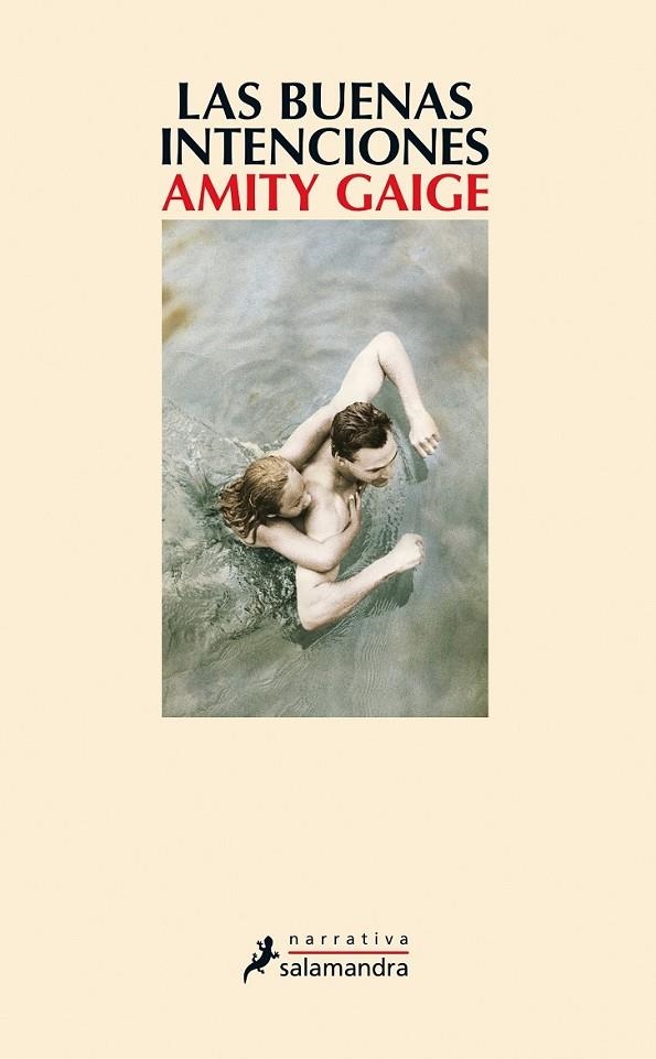 BUENAS INTENCIONES LAS | 9788498386479 | GAIGE, AMITY