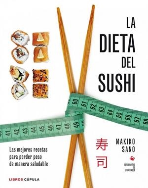 DIETA DEL SUSHI, LA | 9788448020941 | MAKIKO SANO