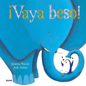 VAYA BESO! | 9788498017977 | WALSH, JOANNA/ABBOT, JUDI