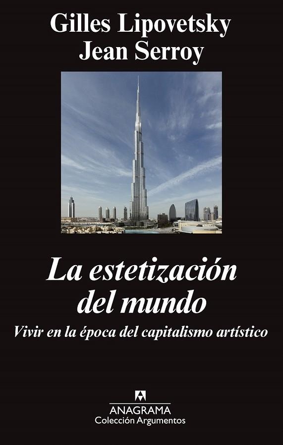 ESTETIZACIÓN DEL MUNDO LA | 9788433963758 | LIPOVETSKY, GILLES / SERROY, JEAN