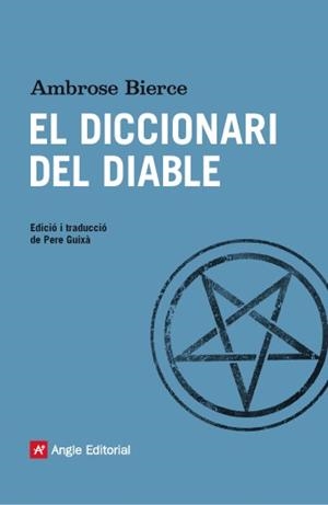 DICCIONARI DEL DIABLE EL | 9788416139286 | BIERCE, AMBROSE