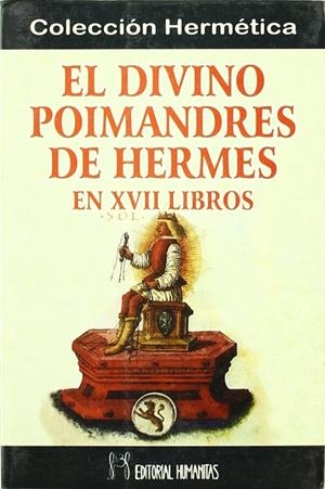 DIVINO POIMANDRES DE HERMES EN XVII LIBROS   EL | 9788479103286 | MAREMAGNUM MTM TRADUCCIONES