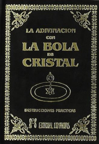 ADIVINACION CON LA BOLA DE CRISTAL | 9788479103439 | MELVILLE, JOHN