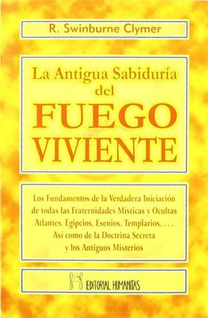 ANTIGUA SABIDURIA DEL FUEGO VIVIENTE, LA | 9788479103538 | SWINBURNE, R