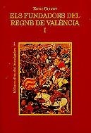 FUNDADORS DEL REGNE DE VALENCIA I / II, ELS | 9788475025919 | GUINOT, ENRIC
