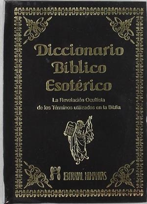 DICCIONARIO BIBLICO ESOTERICO | 9788479103736 | VARIOS