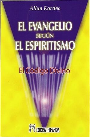 EVANGELIO SEGUN EL ESPIRITISMO, EL | 9788479101121 | KARDEC, ALLAN