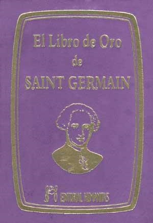 LIBRO DE ORO DE SAINT GERMAIN, EL | 9788479104238 | SAINT GERMAIN