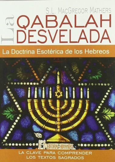 QABALAH DESVELADA, LA | 9788479104511 | MATHERS.MACGREGOR