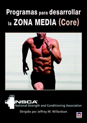 PROGRAMAS PARA DESARROLLAR LA ZONA MEDIA  (CORE) | 9788479029814 | M. WILLARDSON, JEFFREY