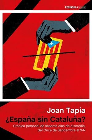 ESPAÑA SIN CATALUÑA? | 9788499423760 | JOAN TAPIA
