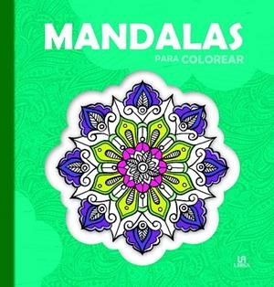 MANDALAS PARA COLOREAR | 9788466231015 | EQUIPO EDITORIAL