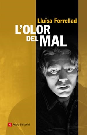 OLOR DEL MAL, L' | 9788415002529 | FORRELLAD, LLUÏSA