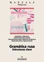 GRAMATICA RUSA | 9788449023712 | METS, NADEZHDA A./PAÑOS ROCH, NATALIA/KOUBYCHINA,