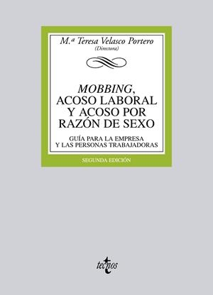 MOBBING ACOSO LABORAL Y ACOSO POR RAZÓN DE SEXO | 9788430953363 | VELASCO PORTERO, TERESA/RODRÍGUEZ SANZ DE GALDEANO