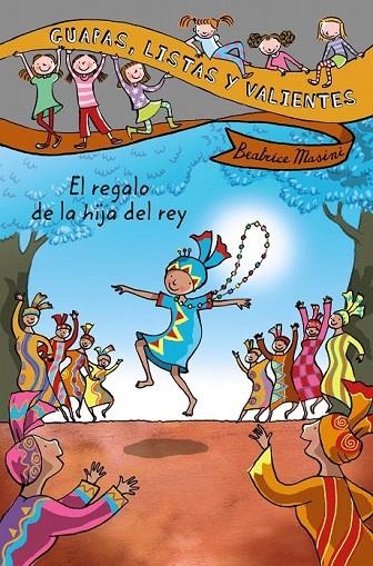 REGALO DE LA HIJA DEL REY, EL | 9788466795425 | MASINI, BEATRICE