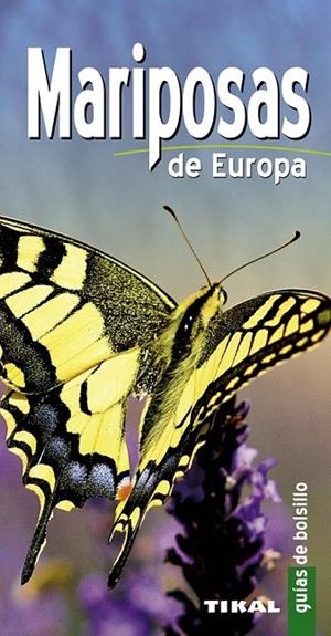 MARIPOSAS DE EUROPA GUIAS DE BOLSILLO | 9788499281131 | ALBOUY, VINCENT