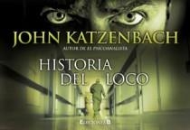 HISTORIA DEL LOCO, LA | 9788466649124 | KATZENBACH, JOHN