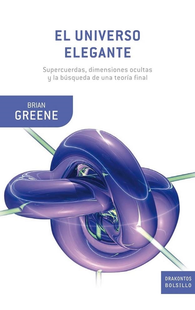 UNIVERSO ELEGANTE, EL | 9788498922561 | GREENE, BRIAN