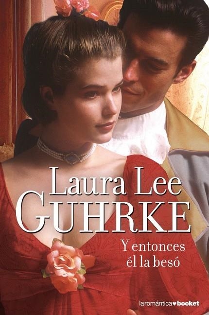 Y ENTONCES EL LA BESO | 9788408104308 | LEE, LAURA