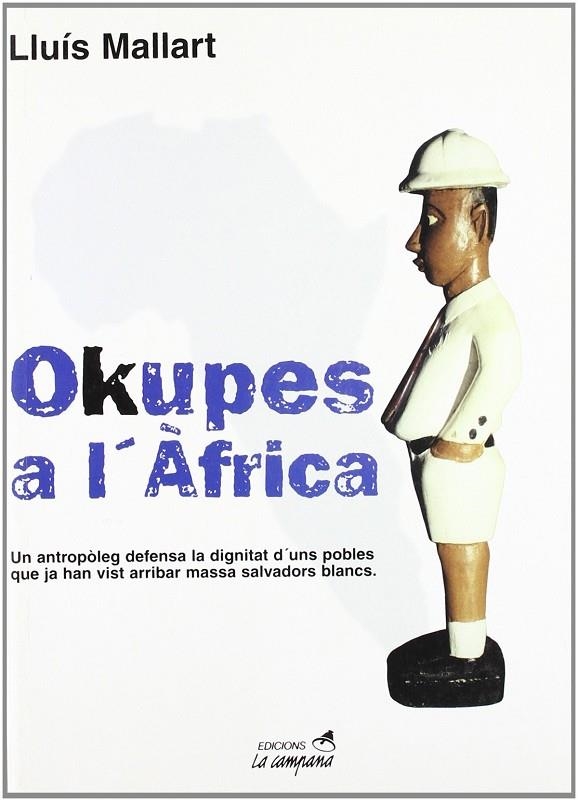 OKUPES A L'AFRICA | 9788495616012 | MALLART, LLUIS
