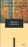 HISTORIA DE BIZANCIO | 9788484321675 | DDAA