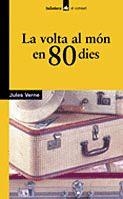 VOLTA AL MON EN 80 DIES LA | 9788424682415 | VERNE, JULES