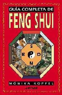GUIA COMPLETA DE FENG SHUI | 9788441408296 | KOPPEL, MONICA