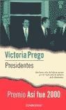 PRESIDENTES | 9788484503903 | PREGO, VICTORIA