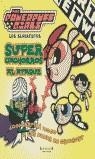 SUPER CACHORROS AL ATAQUE | 9788466601955 | DOWER, LAURA