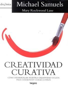 CREATIVIDAD CURATIVA | 9789501521689 | SAMUELS/ROCKWOOD