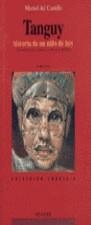 TANGUY HISTORIA DE UN NIÑO | 9788485631742 | DEL CASTILLO, MIGUEL