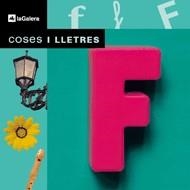 LLETRA F, LA  -COSES I LLETRES- | 9788424608774 | .