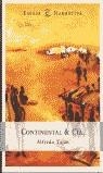 CONTINENTAL AND CIA | 9788423951567 | TAJAN, ALFREDO