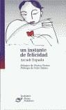 INSTANTE DE FELICIDAD UN | 9788426423221 | ESPADA, ARCADI