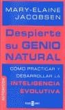 DESPIERTE SU GENIO NATURAL | 9788401377051 | JACOBSEN, MARY ELAINE