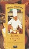 LACTEOS Y HUEVOS | 9788483064108 | ARGUIÑANO, KARLOS