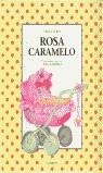 ROSA CARAMELO | 9788426438003 | TURIN, ADELA