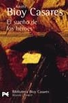SUEÑO DE LOS HEROES , EL | 9788420638362 | BIOY CASARES , ADOLFO